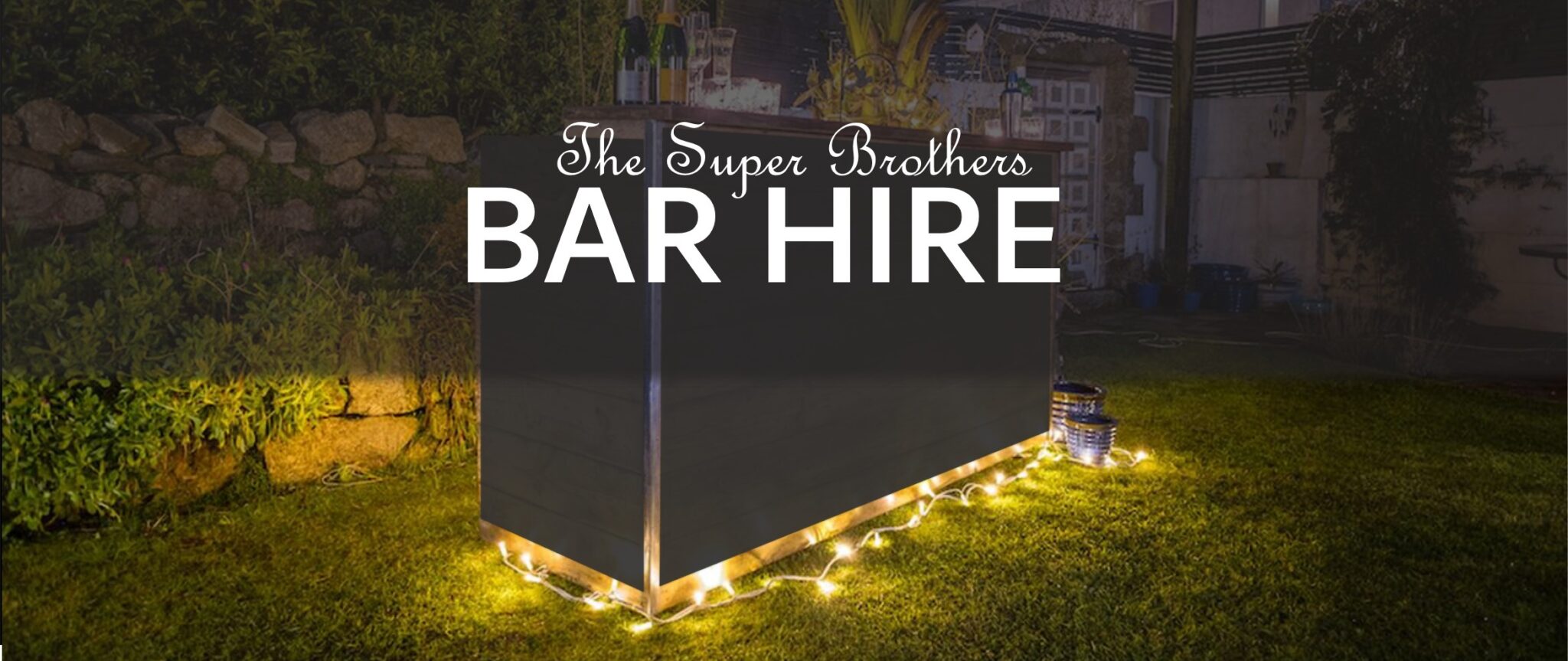 The Super Brothers Mobile Bar Hire New Milton, New Forest, Hampshire • The Super Brothers The Super Brothers Mobile Bar Hire New Milton, New Forest, Hampshire