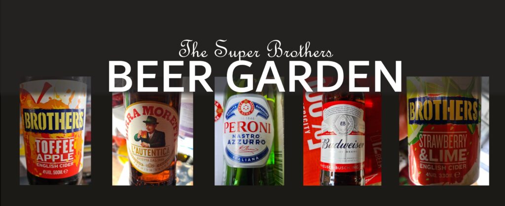 The Super Brothers Beer Garden New Milton home delivery • The Super Brothers The Super Brothers Beer Garden New Milton home delivery